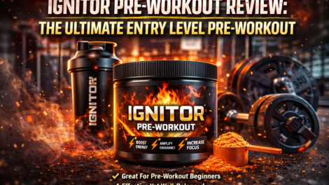 Ignitor Pre-Workout Review The Ultimate Entry Level Pre-Workout